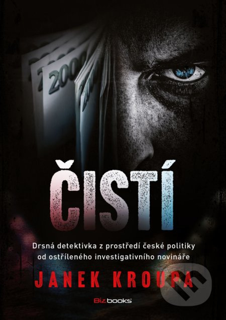 Čistí - Janek Kroupa