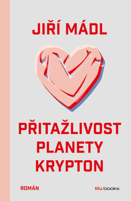 Přitažlivost planety Krypton -  Jiří Mádl