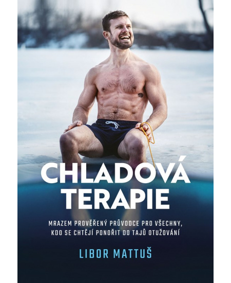 Chladová terapie - Veronika Allister, Libor Mattuš