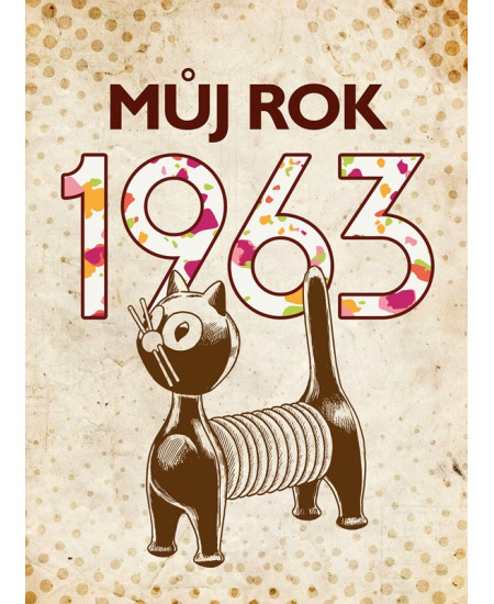 Můj rok 1963 - Alena Breuerová