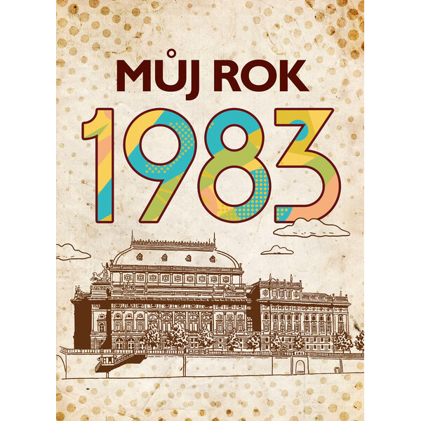 Můj rok 1983 - Jarmila Frejtichová