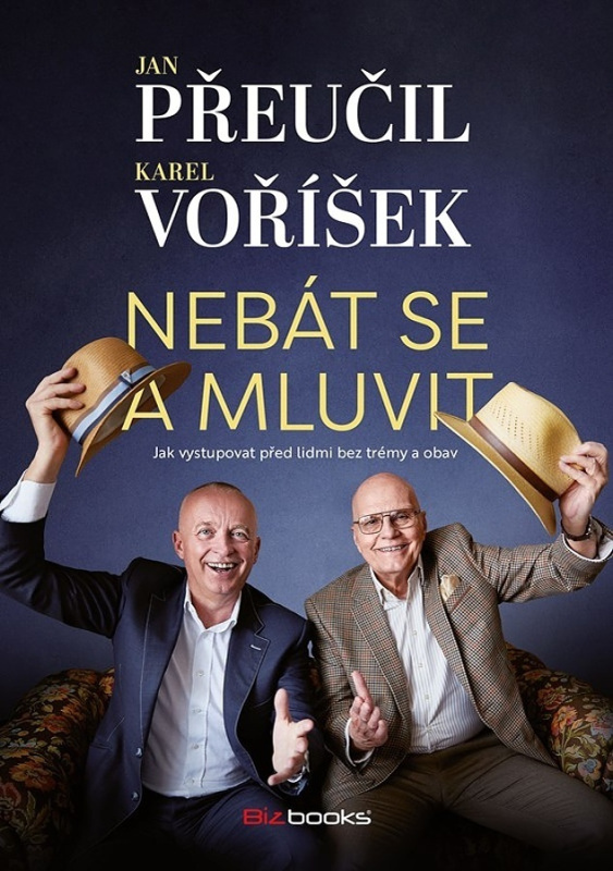 Nebát se a mluvit - Karel Voříšek, Jan Přeučil