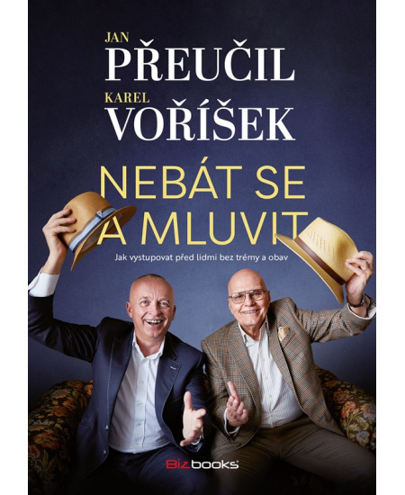 Nebát se a mluvit - Karel Voříšek, Jan Přeučil