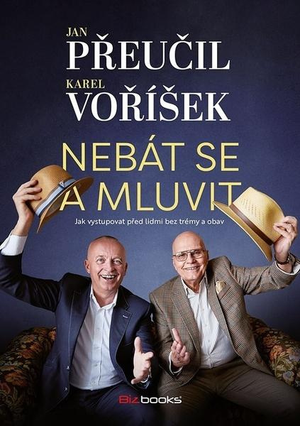 Nebát se a mluvit - Karel Voříšek, Jan Přeučil