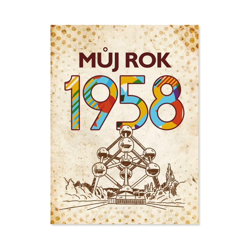 Můj rok 1958 - Alena Breuerová, Jarmila Frejtichová