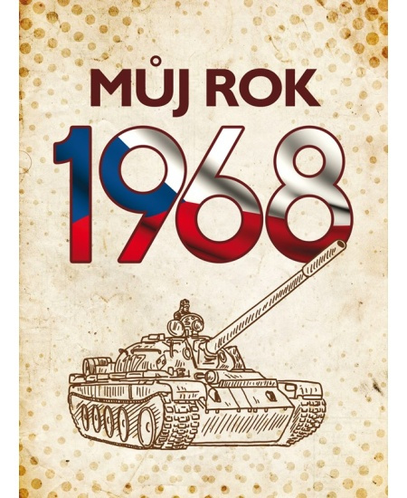 Můj rok 1968 - Alena Breuerová, Jarmila Frejtichová