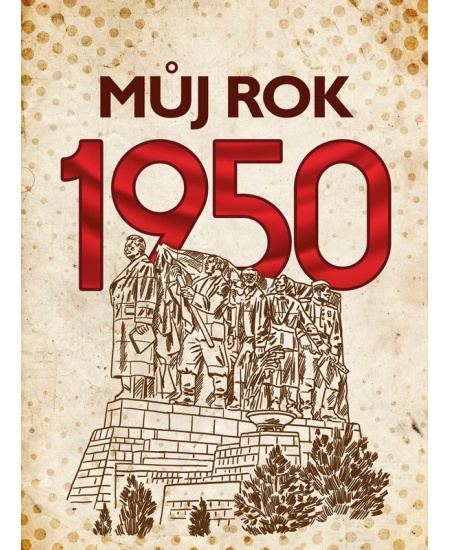 Můj rok 1950 - Alena Breuerová