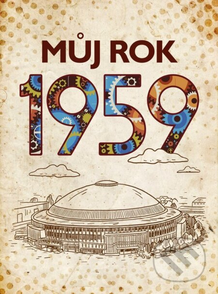 Můj rok 1959 - Jarmila Frejtichová