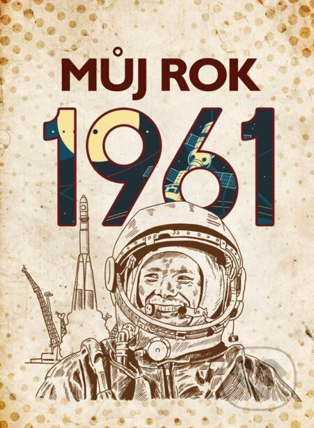Můj rok 1961 - Jarmila Frejtichová