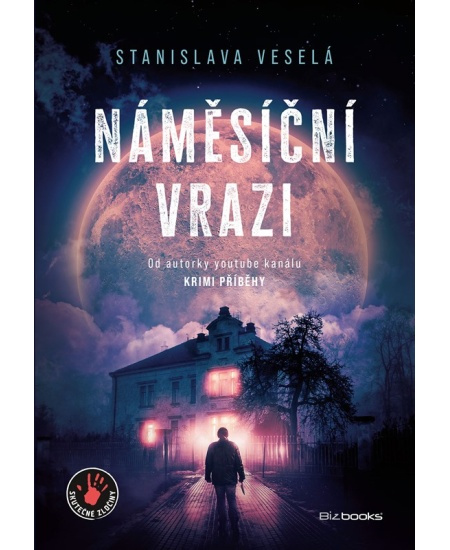 Náměsíční vrazi - Stanislava Veselá