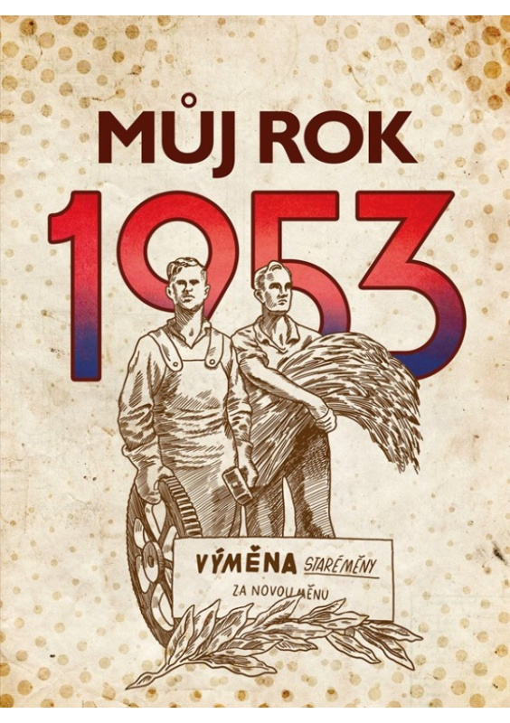 Můj rok 1953 - Alena Breuerová