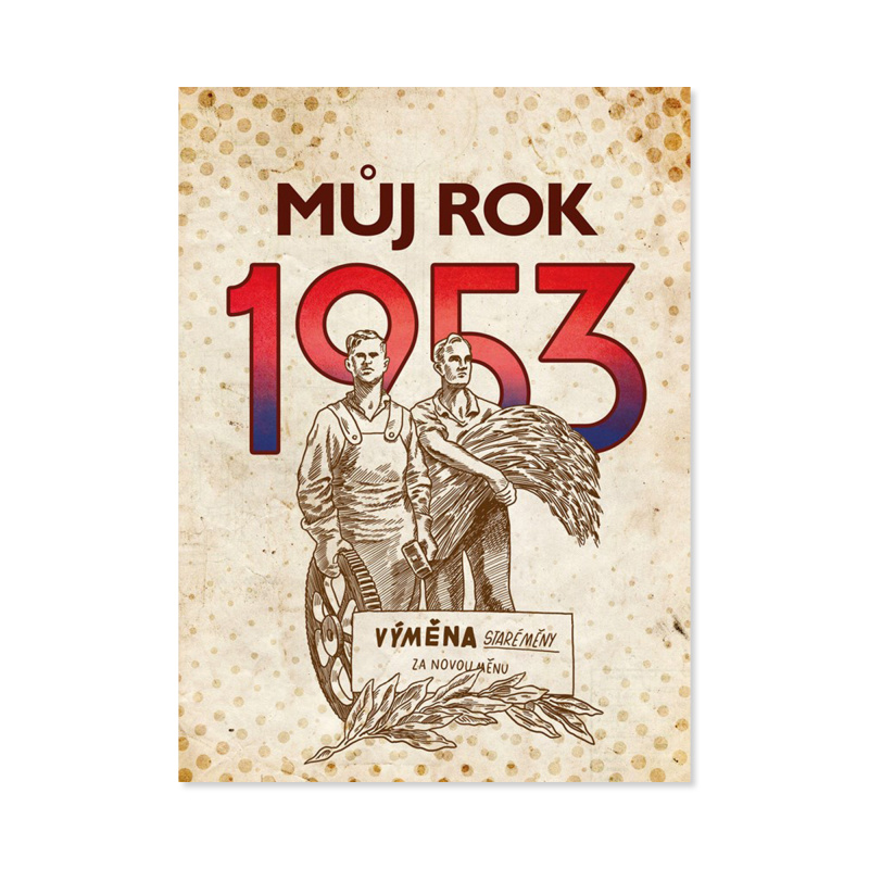 Můj rok 1953 - Alena Breuerová