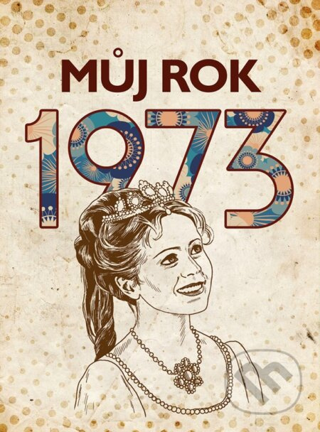 Můj rok 1973 - Martin Ježek