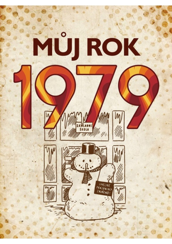 Můj rok 1979 - Martin Ježek