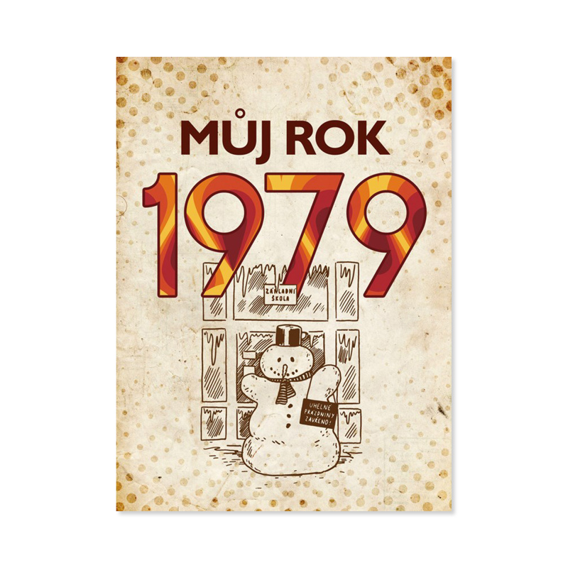 Můj rok 1979 - Martin Ježek