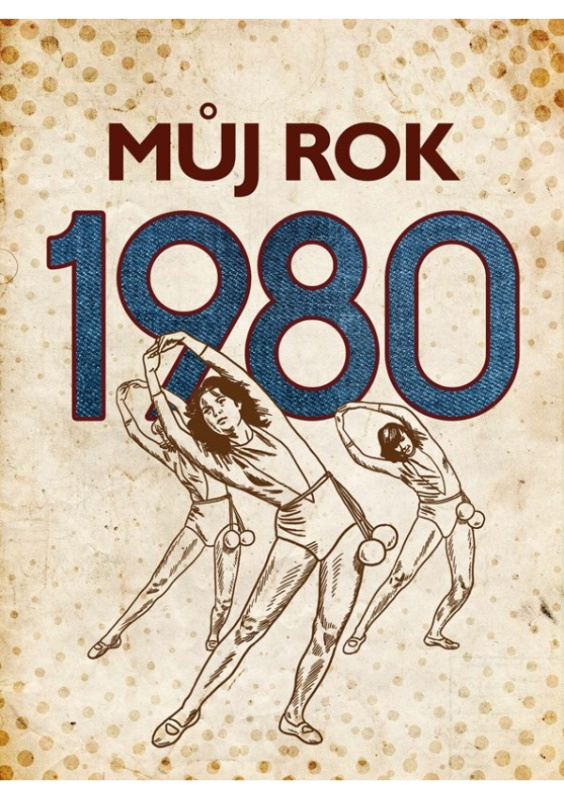 Můj rok 1980 - Pavel Tatíček