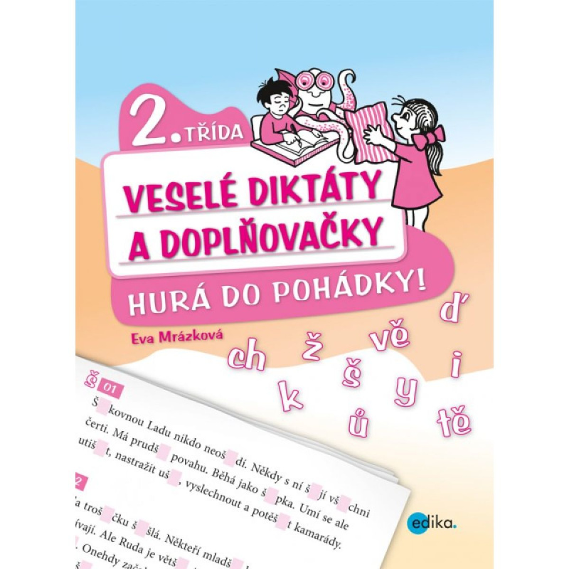 Edika Veselé diktáty a doplňovačky - Hurá do pohádky