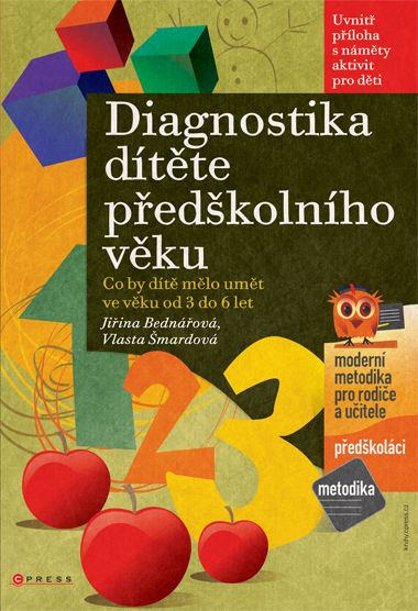 Diagnostika dítěte předškolního věku - Jiřina Bednářová, Vlasta Šmardová