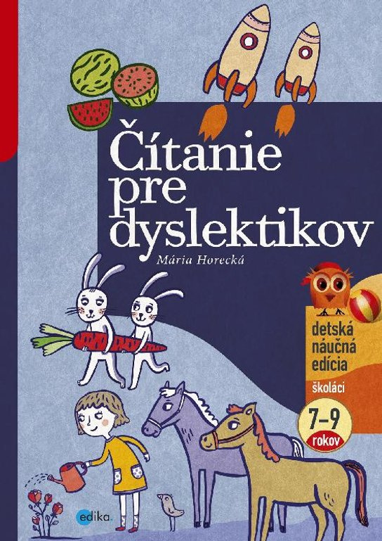 Čítanie pre dyslektikov -  Mária Horecká