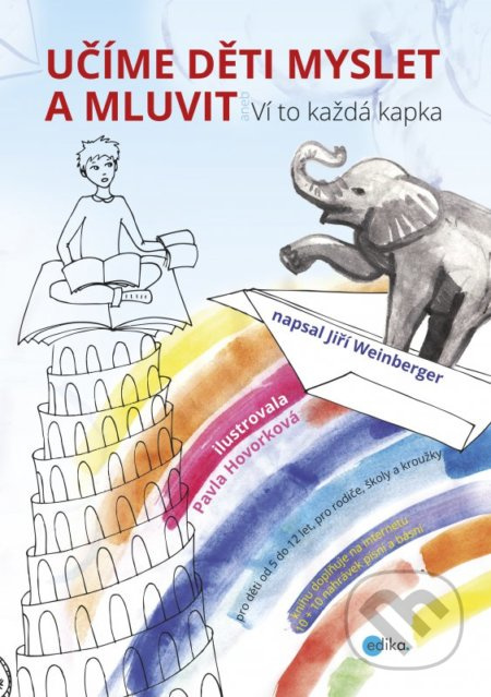 Učíme děti myslet a mluvit - Jiří Weinberger