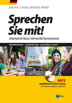 Sprechen Sie mit! - Jaromír Czmero, Barbora Veselá