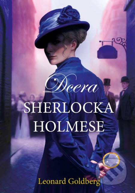 Dcera Sherlocka Holmese - Leonard Goldberg