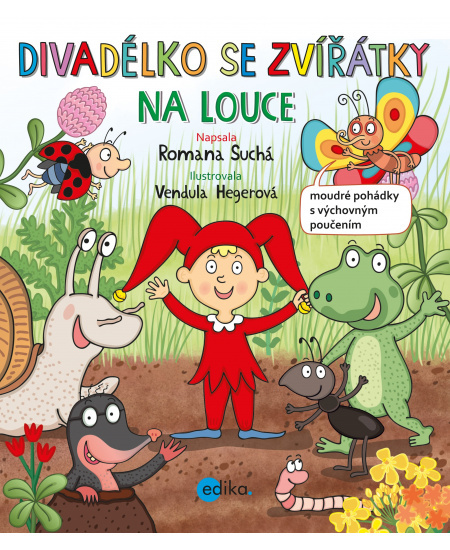 Divadélko se zvířátky na louce - Romana Suchá, Vendula Hegerová