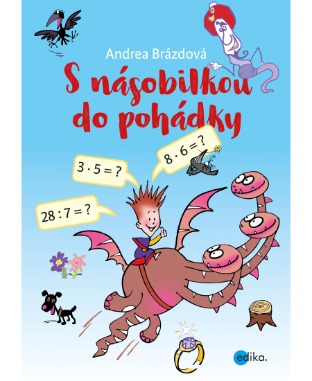 S násobilkou do pohádky - Andrea Brázdová