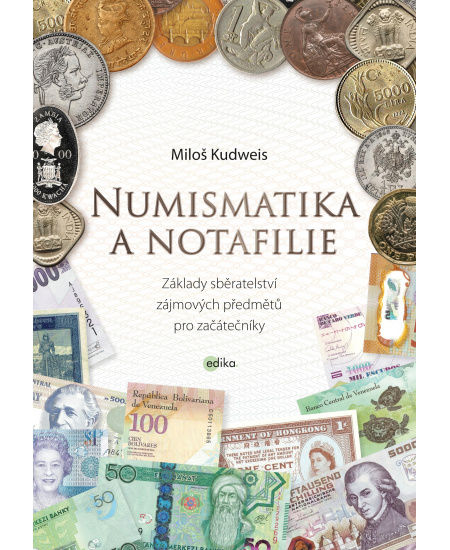 Numismatika a notafilie - Miloš Kudweis