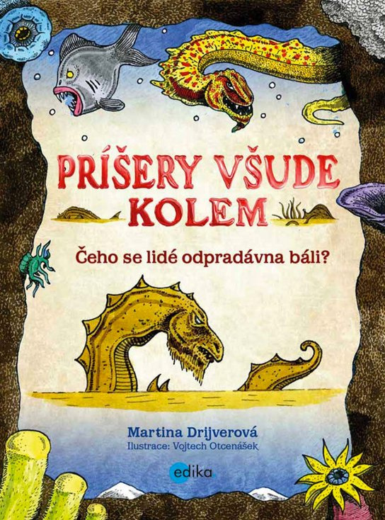 Příšery všude kolem -  Martina Drijverová