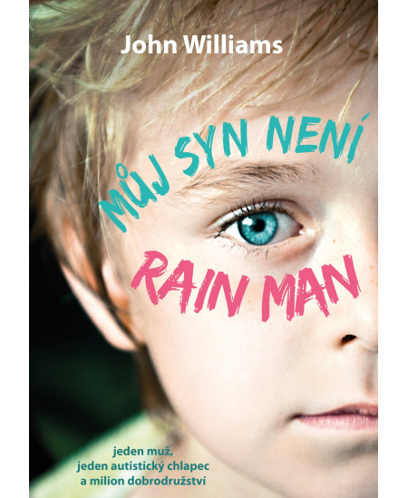 Můj syn není Rain Man - John Williams