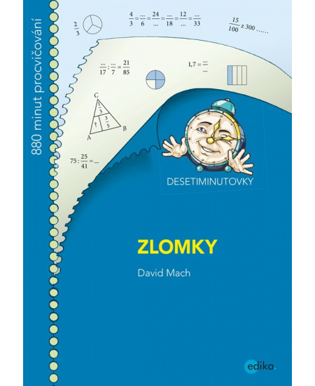 DESETIMINUTOVKY. Zlomky Edika