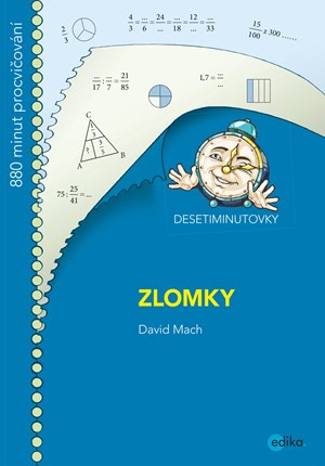 DESETIMINUTOVKY. Zlomky Edika