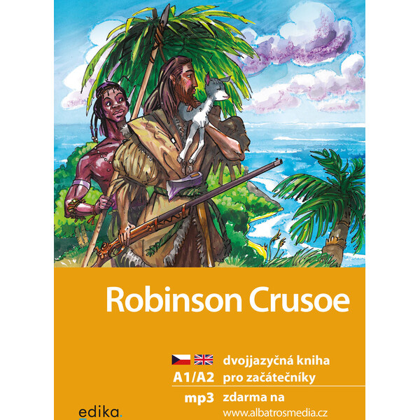 Robinson Crusoe A1/A2 Edika