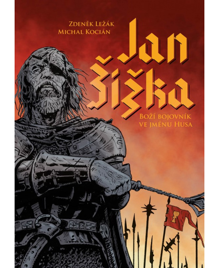 Jan Žižka - Michal Kocián, Zdeněk Ležák