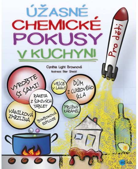 Úžasné chemické pokusy v kuchyni Edika