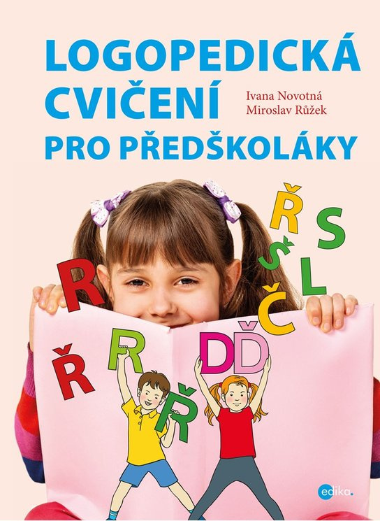 Logopedická cvičení pro předškoláky -  Ivana Novotná