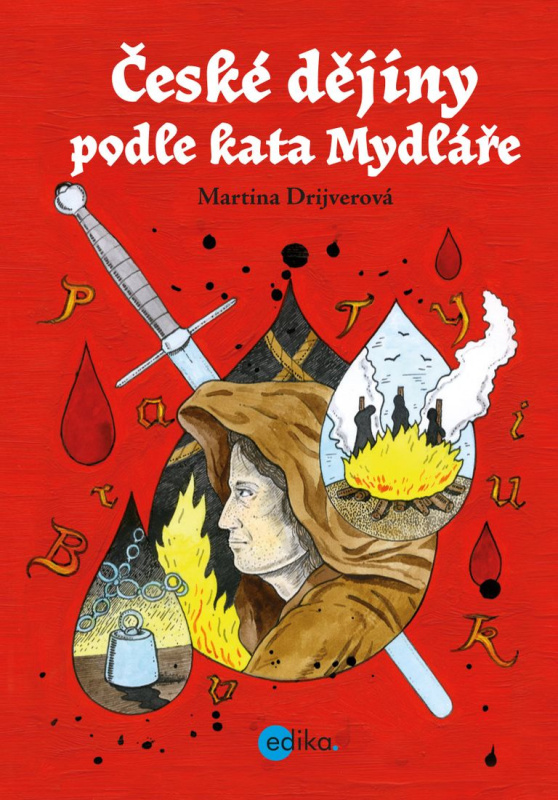 České dějiny podle kata Mydláře Edika