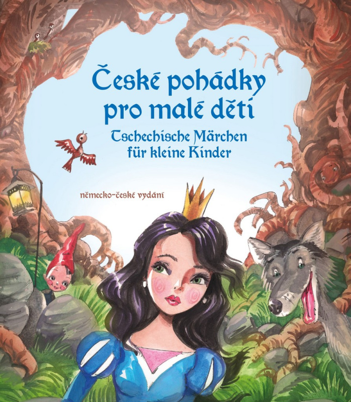 České pohádky pro malé děti - Tschechische Märchen für kleine Kinder - Eva Mrázková