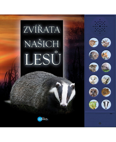 Zvířata našich lesů Edika