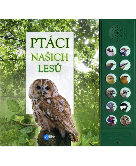 Ptáci našich lesů Edika