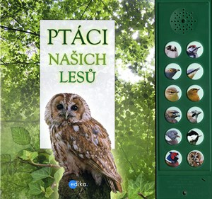 Ptáci našich lesů Edika