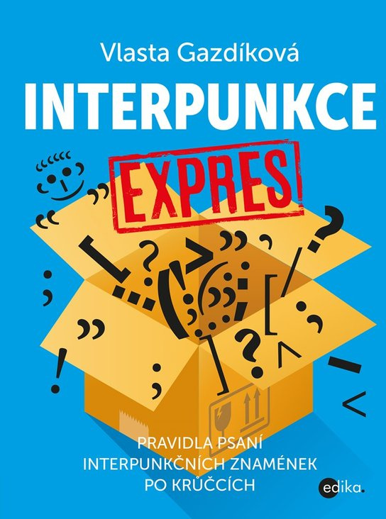 Interpunkce expres -  Vlasta Gazdíková