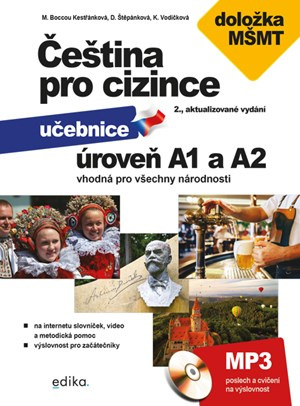 Čeština pro cizince A1 a A2 - Jitka Veroňková, Marie Boccou Kestřánková, Kateřina Vodičková, Dagmar Štěpánková