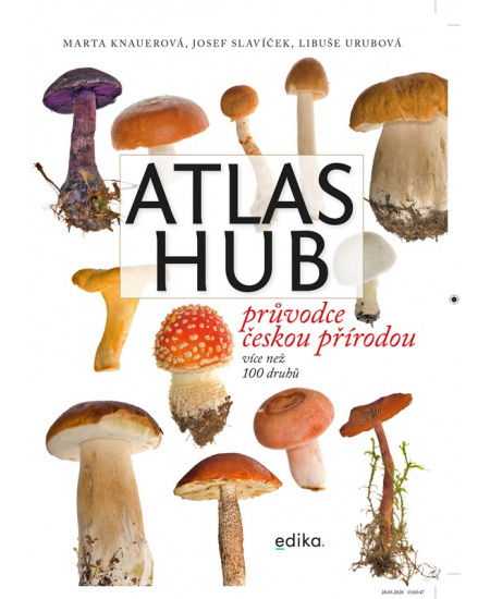 Atlas hub - Marta Knauerová, Josef Slavíček, Libuše Urubová