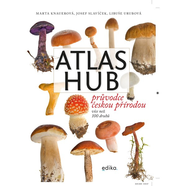 Atlas hub - Marta Knauerová, Josef Slavíček, Libuše Urubová