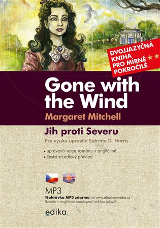 Jih proti Severu B1/B2 - Margaret Mitchellová, Sabrina D. Harris
