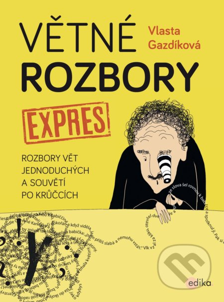 Větné rozbory expres - Vlasta Gazdíková