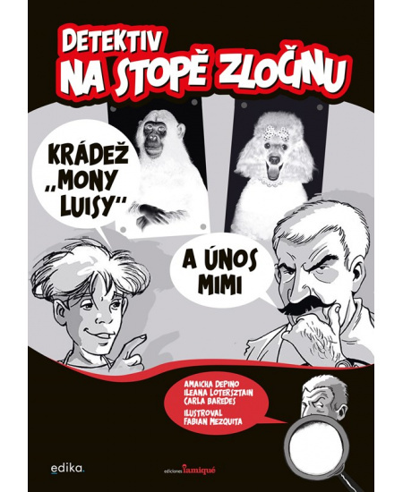 Detektiv na stopě zločinu Edika