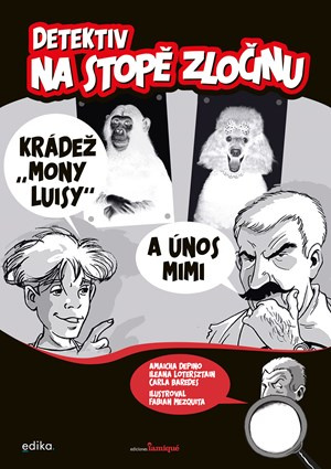 Detektiv na stopě zločinu Edika